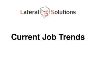 Current Job Trends