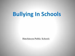 Bullying In Schools