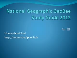 National Geographic GeoBee Study Guide 2012