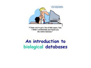 An introduction to biological databases