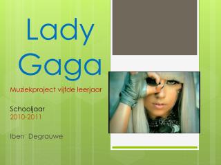 Lady Gaga