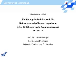 Einführung in die Informatik für Naturwissenschaftler und Ingenieure