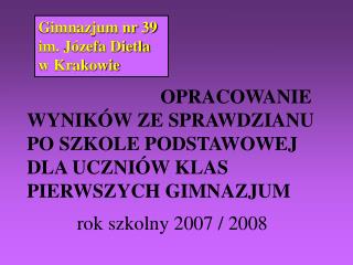 rok szkolny 2007 / 2008