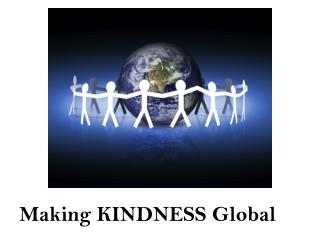 Making KINDNESS Global