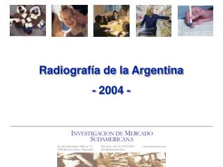 Radiografía de la Argentina - 2004 -