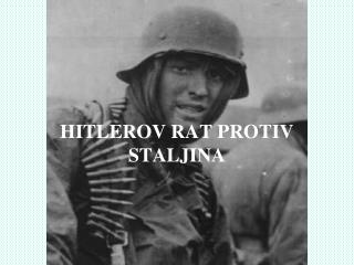 HITLEROV RAT PROTIV STALJINA