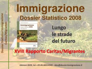 Immigrazione Dossier Statistico 2008