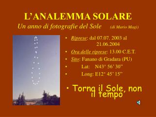 L’ANALEMMA SOLARE Un anno di fotografie del Sole (di Mario Magi)