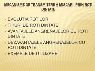 Mecanisme de transmitere a miscarii prin roti dintate