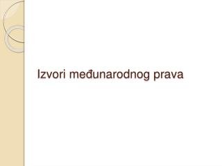 Izvori me đ unarodnog prava