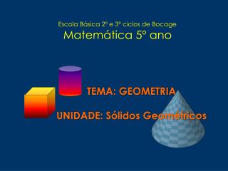 Escola Básica 2º e 3º ciclos de Bocage Matemática 5º ano