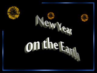 New Year on the Earth