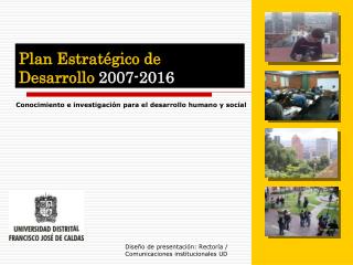 Plan Estratégico de Desarrollo 2007-2016