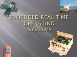 Embedded Real time Operating Systems