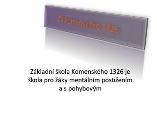 ZŠ K omenského 1326