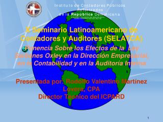 X Seminario Latinoamericano de Contadores y Auditores (SELATCA)