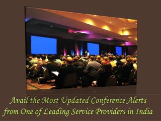 Most Updated Conference Alerts