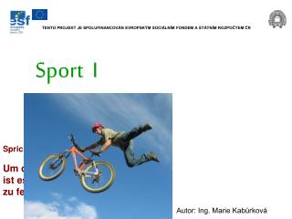 Sport I