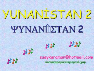 YUNANİSTAN 2 YUNANİSTAN 2