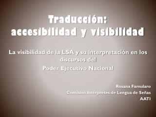 Traducción: accesibilidad y visibilidad