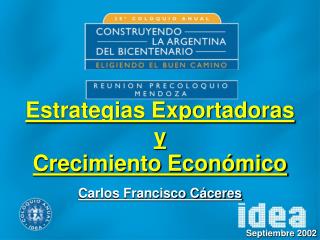 Estrategias Exportadoras y Crecimiento Económico