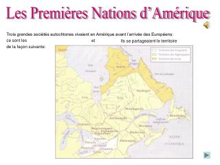Trois grandes sociétés autochtones vivaient en Amérique avant l’arrivée des Européens: