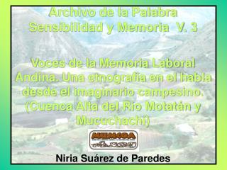 Archivo de la Palabra Sensibilidad y Memoria V. 3