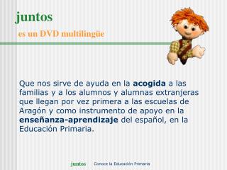 juntos es un DVD multilingüe