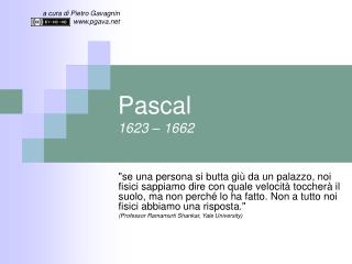Pascal 1623 – 1662