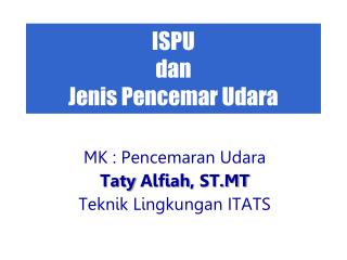 ISPU dan Jenis Pencemar Udara