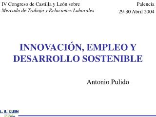 INNOVACIÓN, EMPLEO Y DESARROLLO SOSTENIBLE