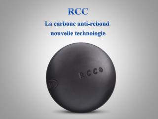 RCC La carbone anti-rebond nouvelle technologie