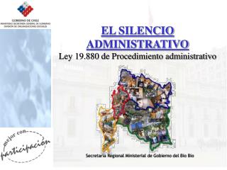 EL SILENCIO ADMINISTRATIVO Ley 19.880 de Procedimiento administrativo