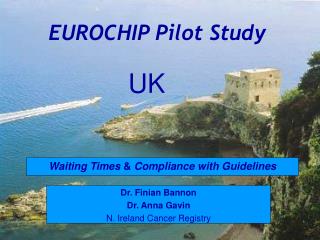 EUROCHIP Pilot Study