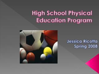 High School Physical Education Program