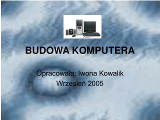 BUDOWA KOMPUTERA