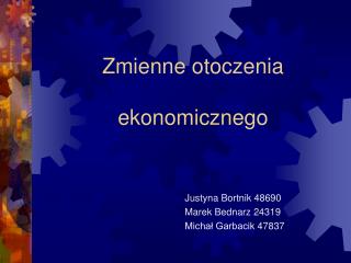 Zmienne otoczenia ekonomicznego