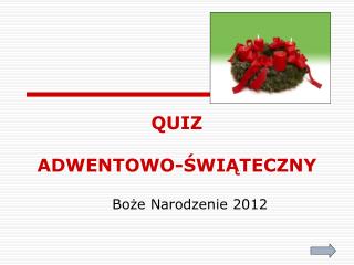 QUIZ ADWENTOWO-ŚWIĄTECZNY