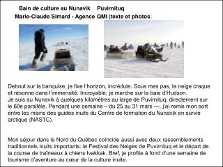 Bain de culture au Nunavik Marie-Claude Simard - Agence QMI (texte et photos)