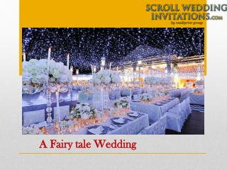A Fairy tale Wedding