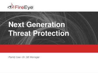 Next Generation Threat Protection