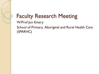 Faculty Research Meeting