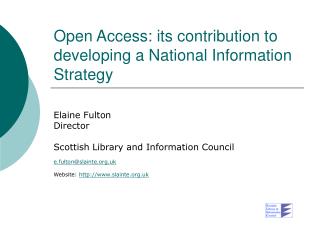 Open Access: its contribution to developing a National Information Strategy