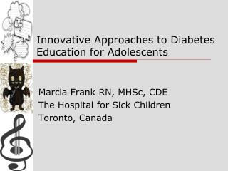 Innovative Approaches to Diabetes Education for Adolescents