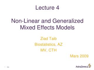 Lecture 4 Non-Linear and Generalized Mixed Effects Models