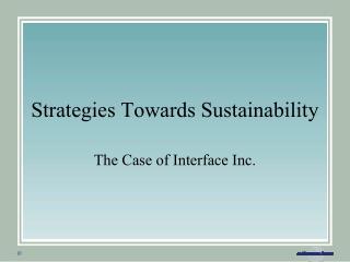 Strategies Towards Sustainability