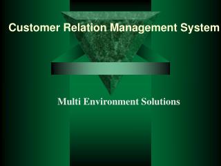 Customer Relation Management System