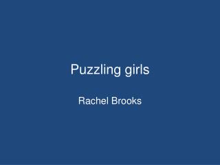 Puzzling girls