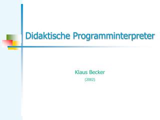 Didaktische Programminterpreter