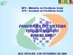 A PREVID NCIA PROTEGE AO REPOR RENDA